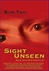 Sight Unseen (2010)