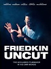 Friedkin Uncut - 101 Films