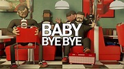Baby Bye Bye (Official Music Video) - YouTube