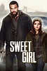 Sweet Girl 2021 » Movies » ArenaBG