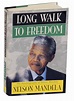 Long Walk to Freedom by MANDELA, Nelson - 1994