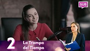LA TRAMPA DEL TIEMPO (Parte 2) | Thriller Peliculas Romantica ...