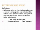 PPT - Reference & Sense PowerPoint Presentation, free download - ID:3121203