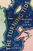 The Turning Tide: A Biography of the Irish Sea | NHBS Good Reads