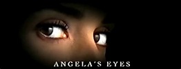 Las Series de Nuestra vida: El Misterio De Angela (Angela's Eye)