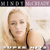 Mindy McCready - Super Hits - Amazon.com Music
