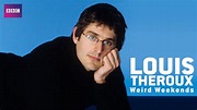 Louis Theroux's Weird Weekends - Movies & TV on Google Play