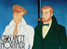 Prime Video: Blake and Mortimer