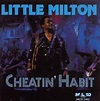 Little Milton - Cheatin' Habit (1996, CD) | Discogs