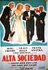 "ALTA SOCIEDAD" MOVIE POSTER - "HIGH SOCIETY" MOVIE POSTER