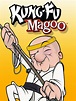 Kung Fu Magoo | Doblaje Wiki | Fandom