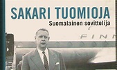 Suomen historia: Sakari Tuomioja- suomalainen sovittelija