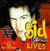 URBAN ASPIRINES: Sid Vicious : Lives 1999