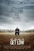 Get Low (2010) Poster #1 - Trailer Addict