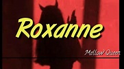 Roxanne (Lyrics) - YouTube