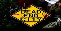 Dead End City streaming: where to watch online?