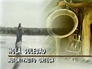 Rolando La Serie - Hola Soledad. - YouTube