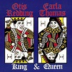 Otis Redding & Carla Thomas - King & Queen (CD) | Discogs