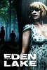 Eden Lake (2008) — The Movie Database (TMDB)