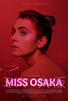 Miss Osaka Movie Poster (#1 of 3) - IMP Awards