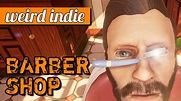The Barber Shop game: Hipster stabbing simulator! (PC gameplay) | Weird ...