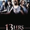 13Hrs (2010) - Rotten Tomatoes