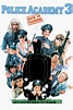 Police Academy 3: Back in Training - Rotten Tomatoes