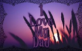 I Love My Dad Pictures, Photos, and Images for Facebook, Tumblr ...