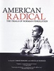 American Radical: The Trials of Norman Finkelstein (2009) - David ...