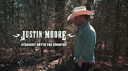 Justin Moore - Straight Outta The Country (Available Now) - YouTube