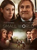 Watch Small World | Prime Video