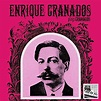 Album Enrique Granados Performs Original Piano Works par Enrique ...