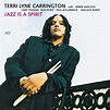 Terri Lyne Carrington - Jazz Is a Spirit Lyrics and Tracklist | Genius