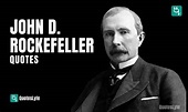 Category: John D Rockefeller Quotes With Meaning Archives - QuotesLyfe