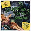 Movie Poster Strangler of the Swamp - Póster moderno - Photowall