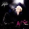 Kylie Minogue – All I See Lyrics | Genius Lyrics