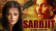Sarbjit (2016) - AZ Movies