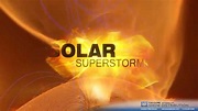 Solar Superstorms Trailer - YouTube