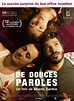 De Douces Paroles - Film 2015 - AlloCiné