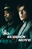 No Sudden Move (2021) - Posters — The Movie Database (TMDB)