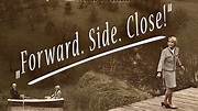 Forward. Side. Close! (2016) - Amazon Prime Video | Flixable