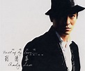 @mikemai2awesome: Top 15 Andy Lau Songs 2000 ~ 2010