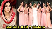 7 Sisters of Katrina Kaif | Bollywood Actress Katrina Kaif 7 Sisters ...