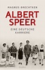 Rezension: Albert Speer. Eine deutsche Karriere