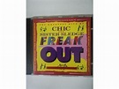 CD CHIC AND SISTER SLEDGE - FREAK OUT/THE GREATEST HITS OF CHIC AND SISTER SLEDGE: 022924124624 ...