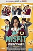 Misfit (Eres o te haces) - SensaCine.com.mx