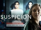 Suspicion (2022) TV Show Air Dates & Track Episodes - Next Episode