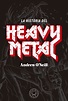 La historia del Heavy Metal – Blackie Books