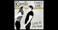 Look At Me Now (Live) - Single by Karmin on Apple Music