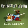 Danny Weinkauf - No School Today - Amazon.com Music